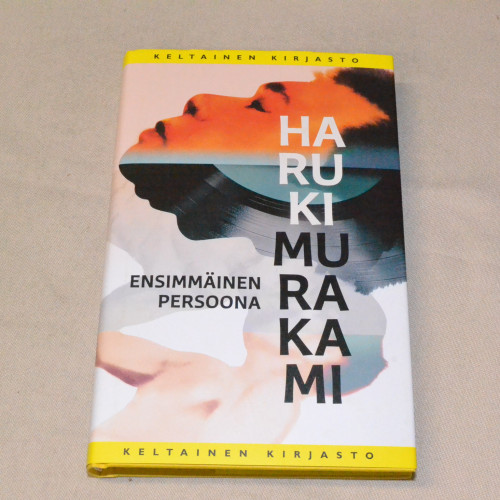 Haruki Murakami Ensimmäinen persoona
